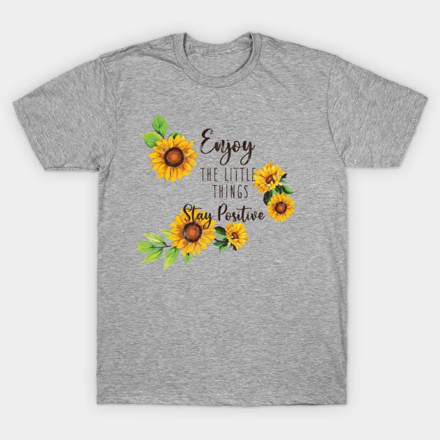 Enjoy the little thing T-Shirt by LifeTime Design